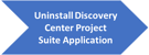 Uninstall Discovery Center Project Suite Application